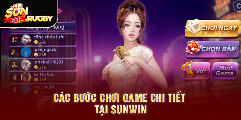 Các bước chơi game chi tiết tại Sunwin