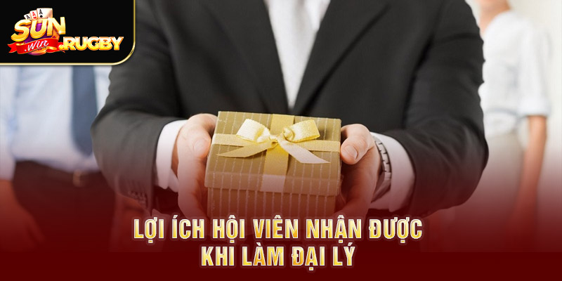 Lợi ích hội viên nhận được khi làm đại lý