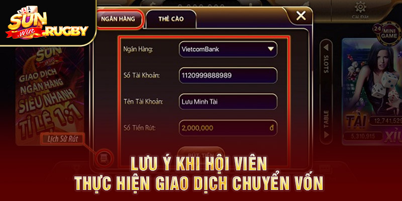 Lưu ý khi hội viên thực hiện giao dịch chuyển vốn