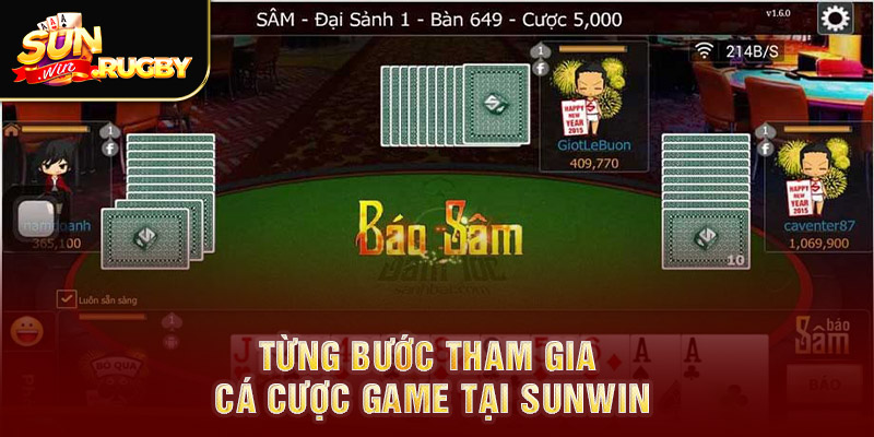 Từng bước tham gia cá cược game tại Sunwin