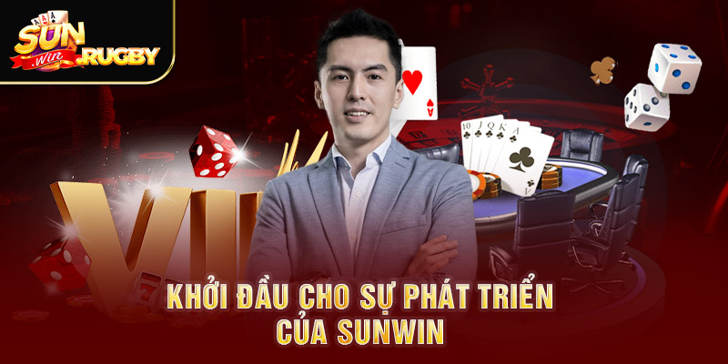 Khởi đầu cho sự phát triển của Sunwin